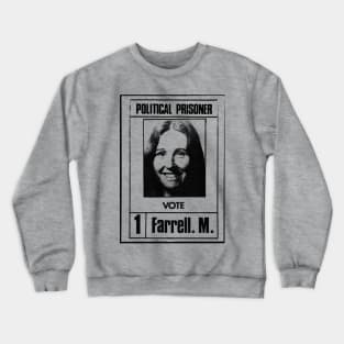 Mairead Farrell / Provisional Irish Army Tribute Crewneck Sweatshirt